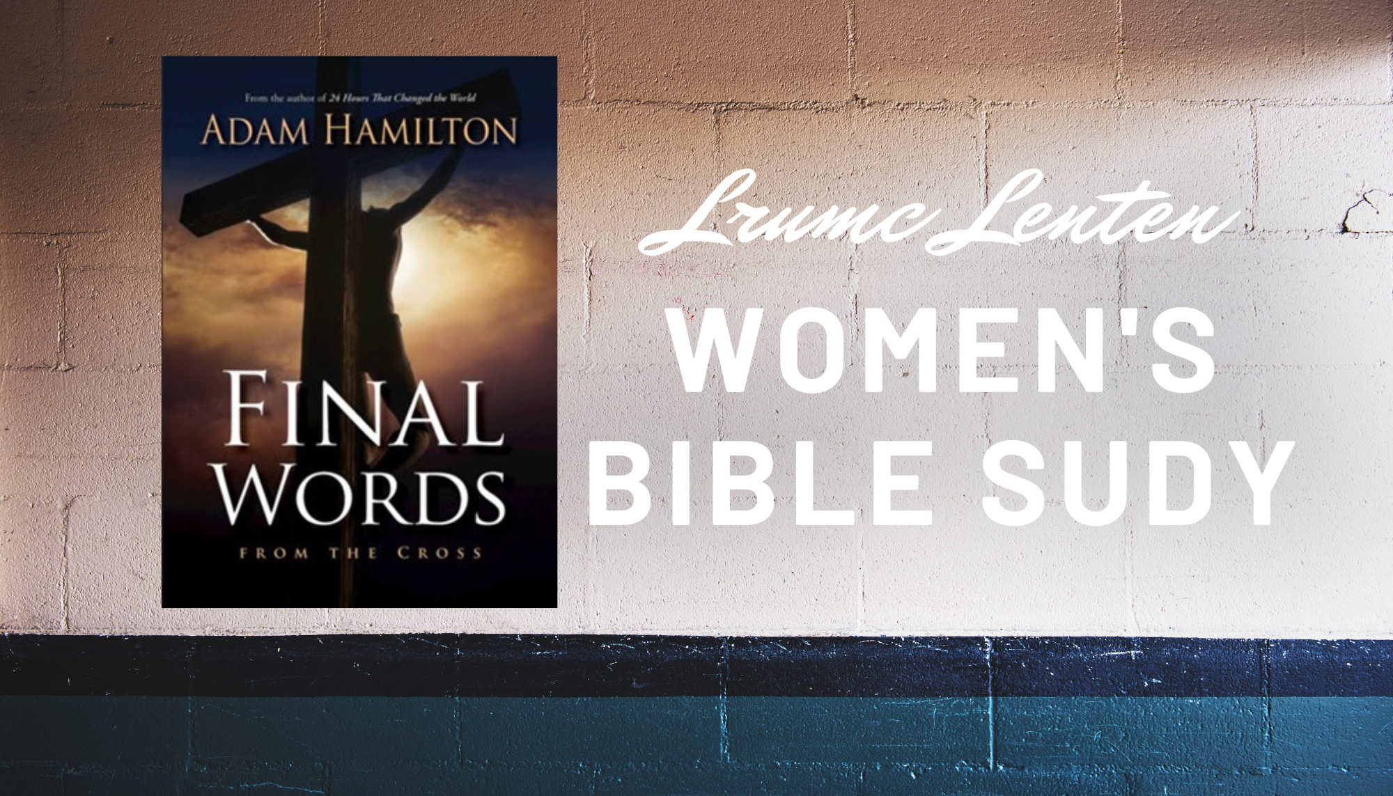 Women’s Lenten Bible Study