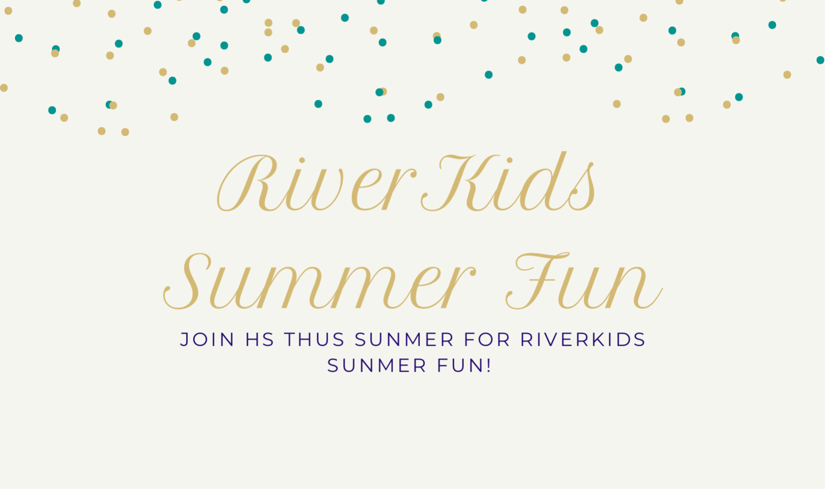 RiverKids Summer Fun!